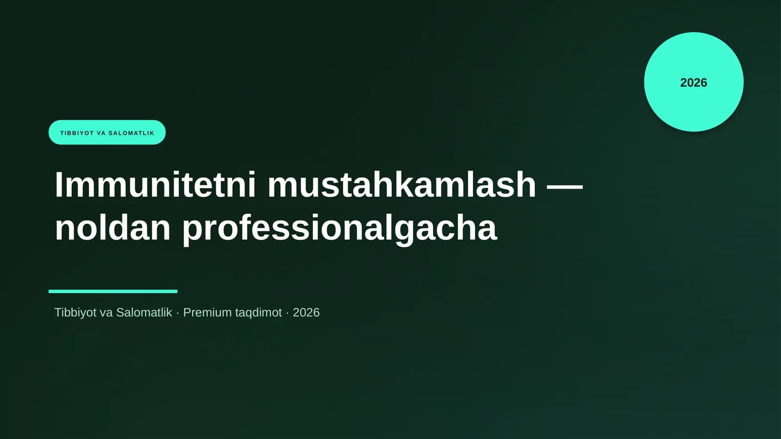 Immunitetni mustahkamlash — noldan professionalgacha