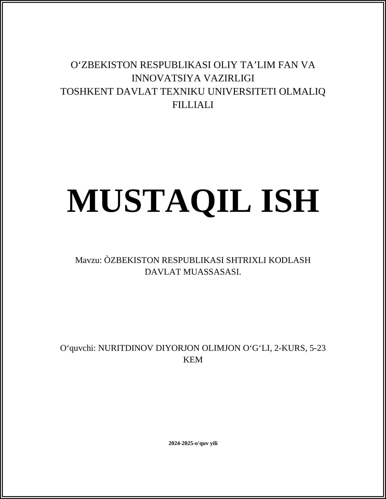 ÒZBEKISTON RESPUBLIKASI SHTRIXLI KODLASH DAVLAT MUASSASASI