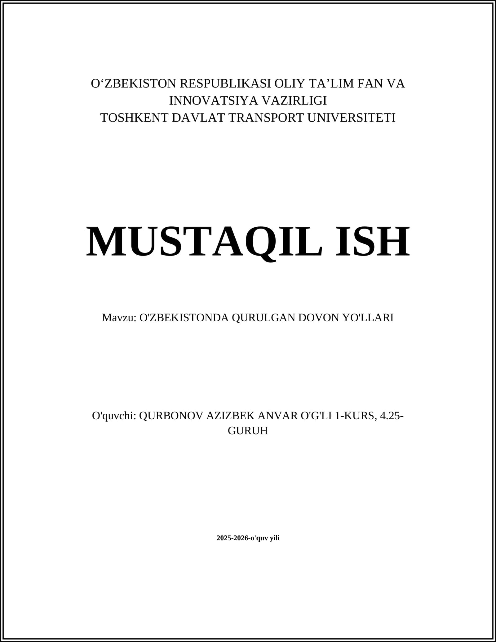 O'ZBEKISTONDA QURILGAN DOVON YO'LLARI TAHQIQI
