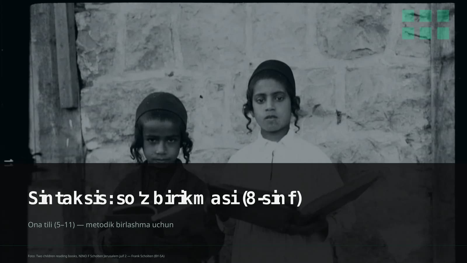 Sintaksis: so'z birikmasi (8-sinf) Ona tili (5–11) — metodik birlashma uchun
