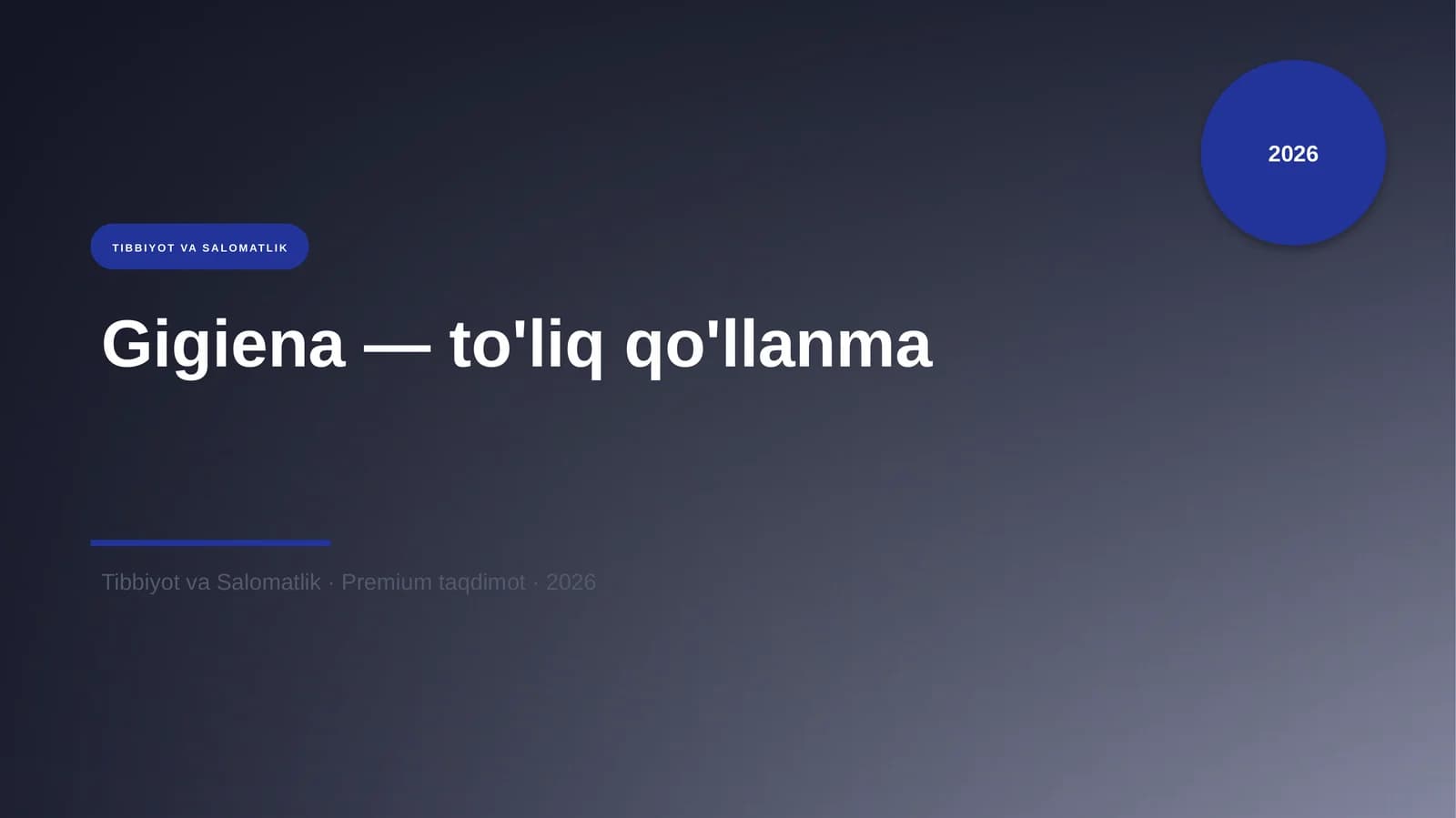 Gigiena — to'liq qo'llanma