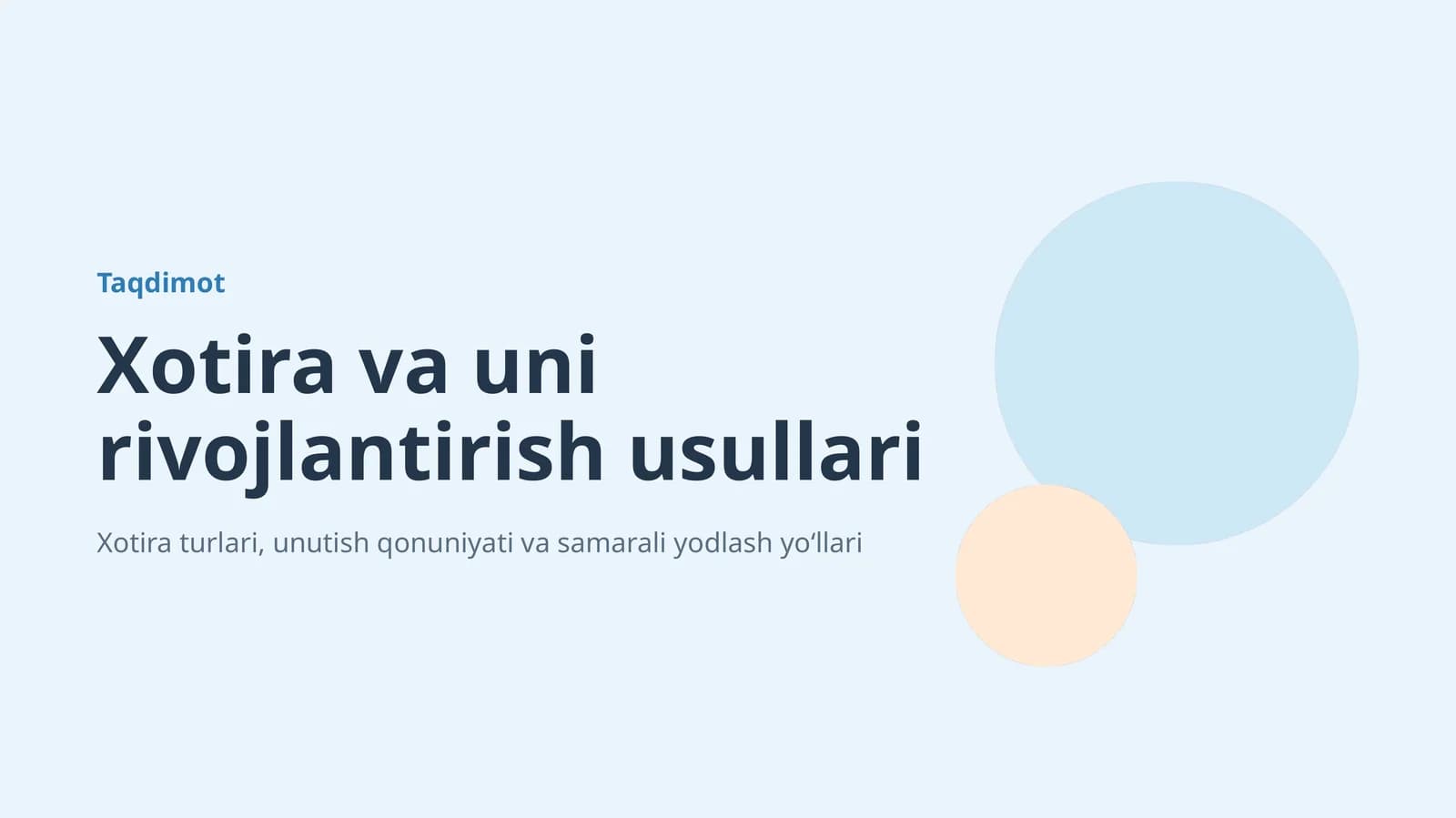 Xotira va uni rivojlantirish usullari