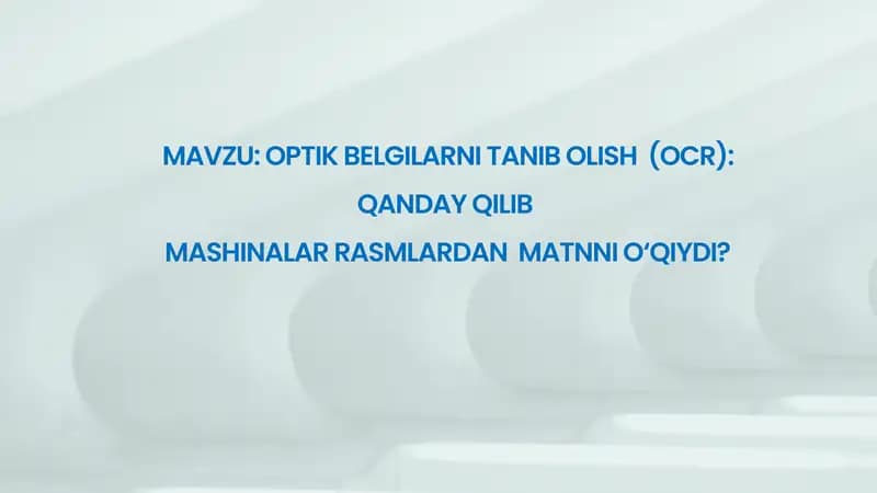 OPTIK BELGILARNI TANIB OLISH (OCR)