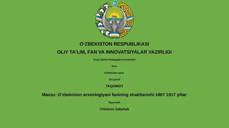 Oʻzbekiston arxeologiyasi fanining shakllanishi 1867 1917 yillar