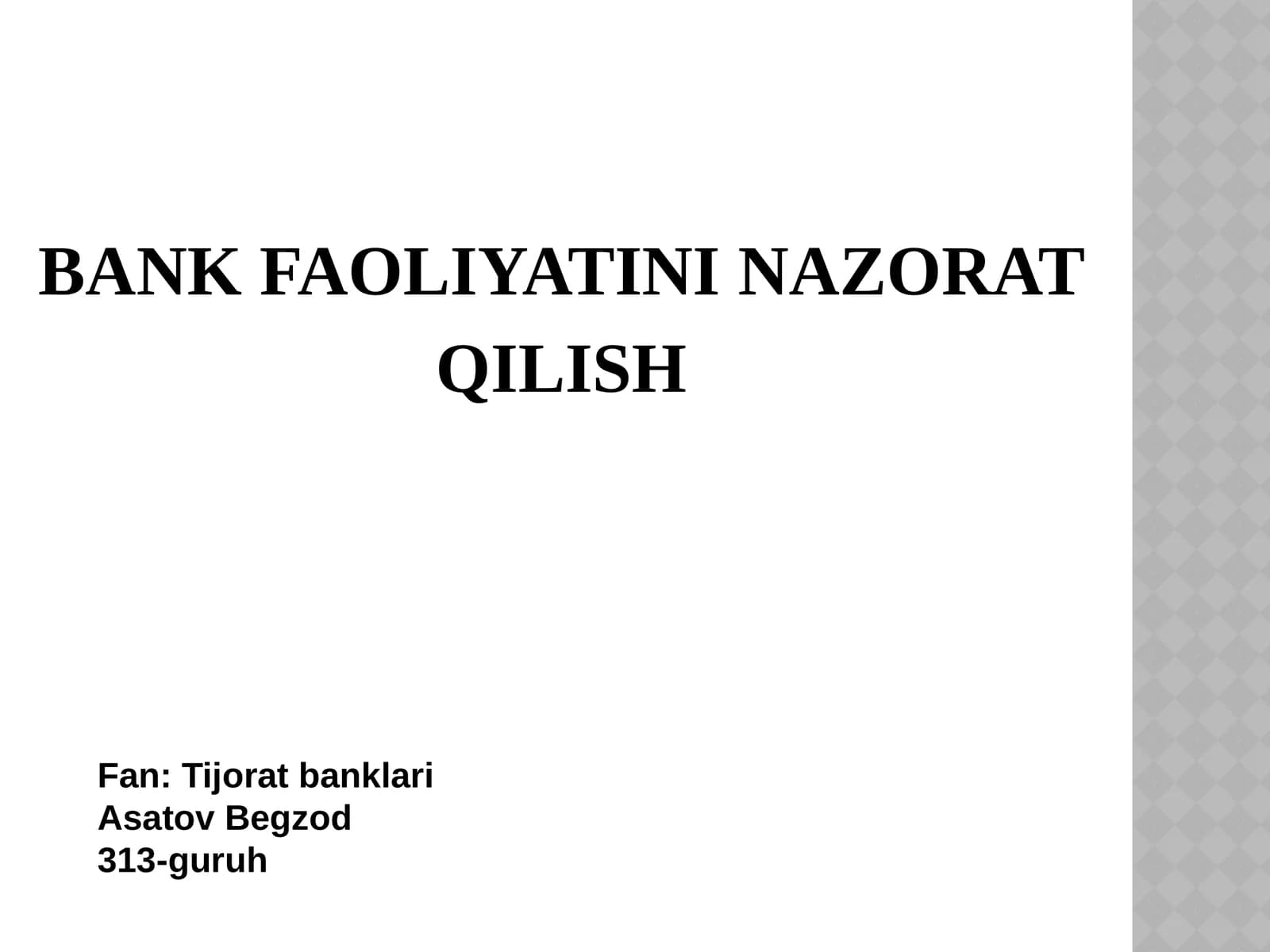 bank faoliyati nazorat qilish