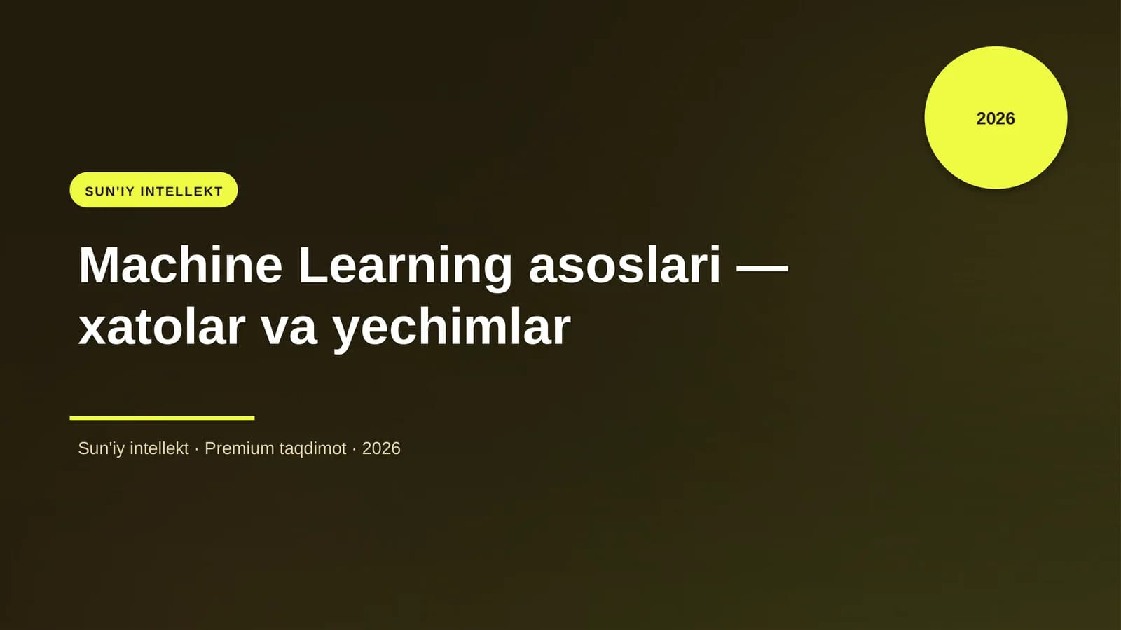 Sun'iy intellekt: Maachine Learning asoslari - xatolar va yechimlar