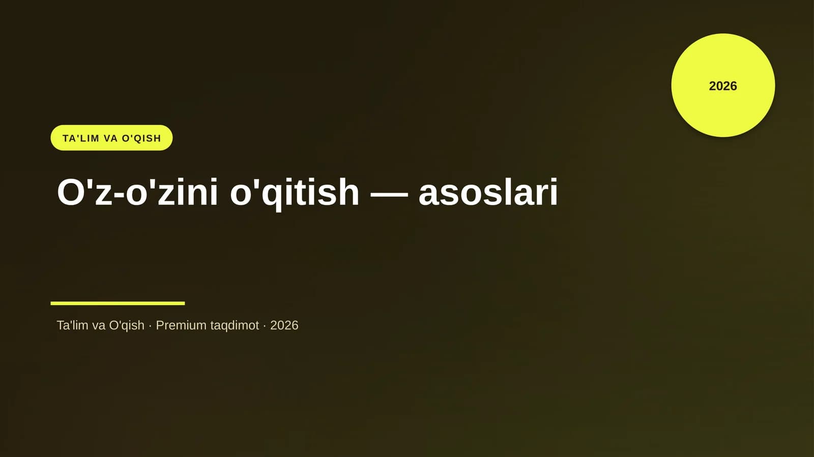 O'z-o'zini o'qitish — asoslari