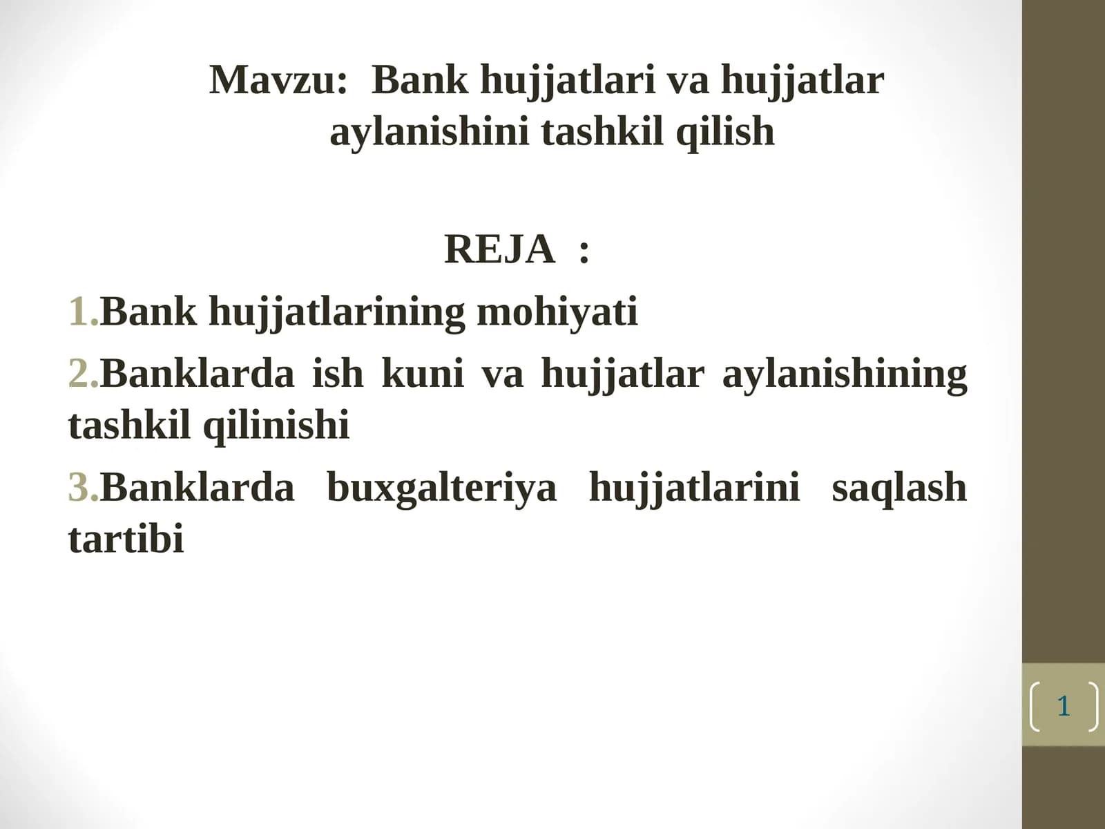 Bank hujjatlari va hujjatlar aylanishini tashkil qilish