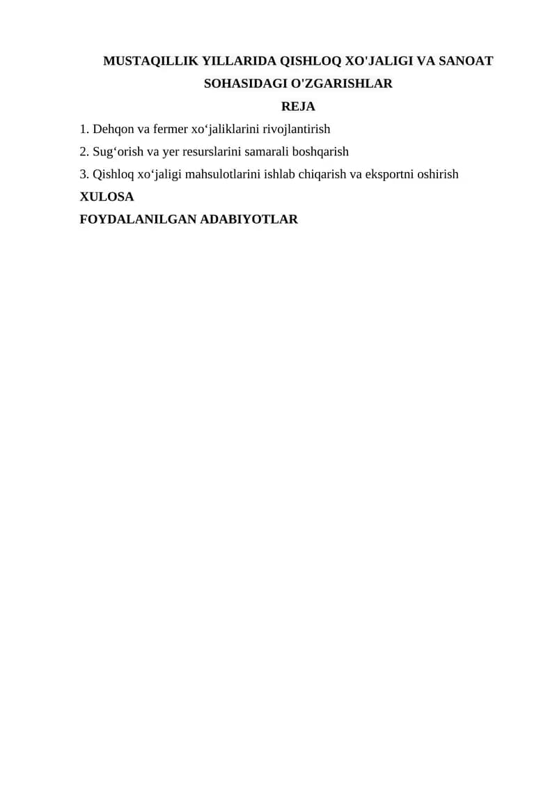 MUSTAQILLIK YILLARIDA QISHLOQ XO'JALIGI VA SANOAT SOHASIDAGI O'ZGARISHLAR