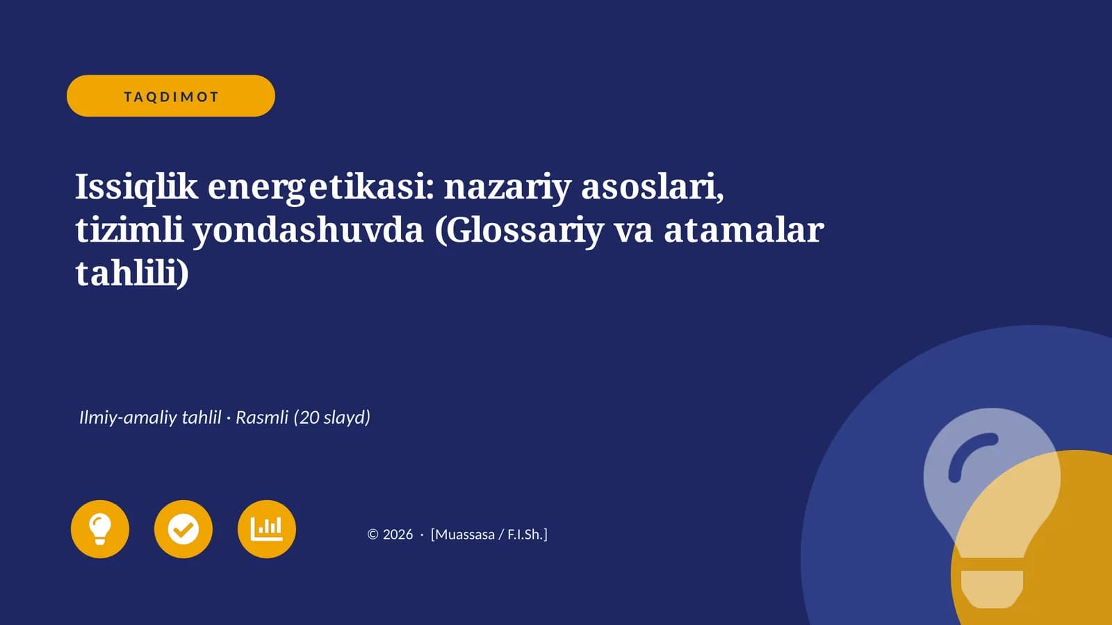 Issiqlik energetikasi: nazariy asoslari, tizimli yondashuvda (Glossariy va atamalar tahlili)