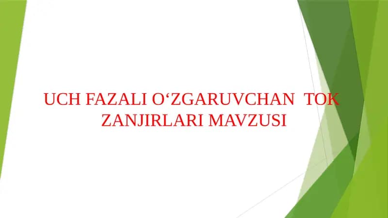 UCH FAZALIO‘ZGARUVCHANTOK ZANJIRLARI