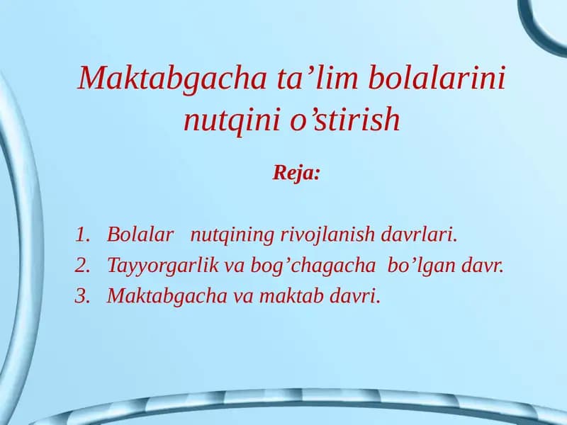 Bolalar nutqining rivojlanish davrlari