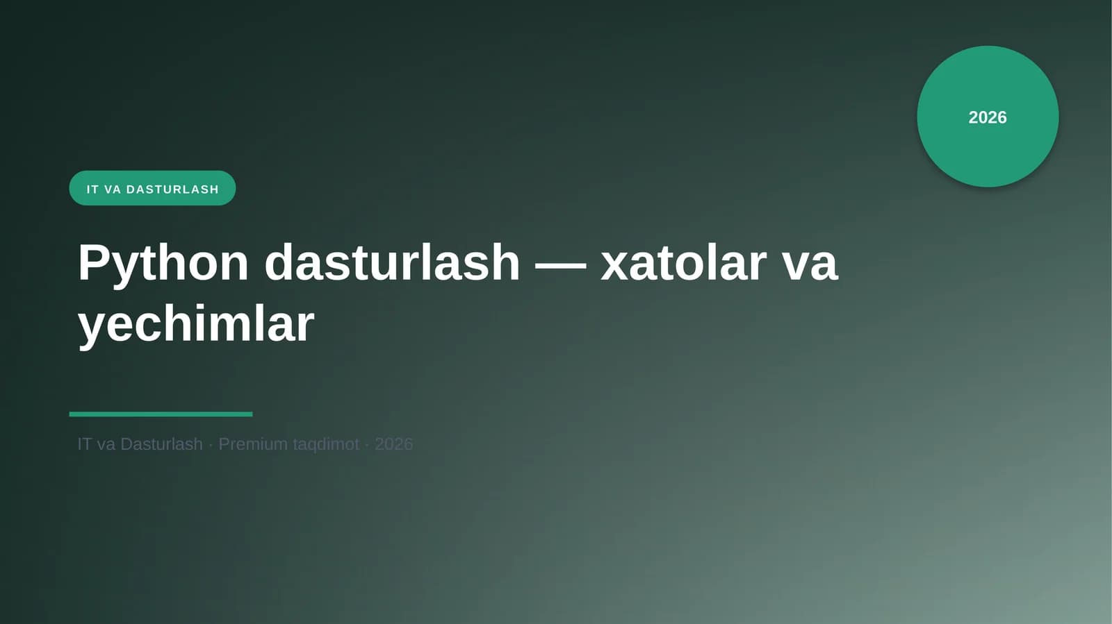 Python dasturlash — xatolar va yechimlar