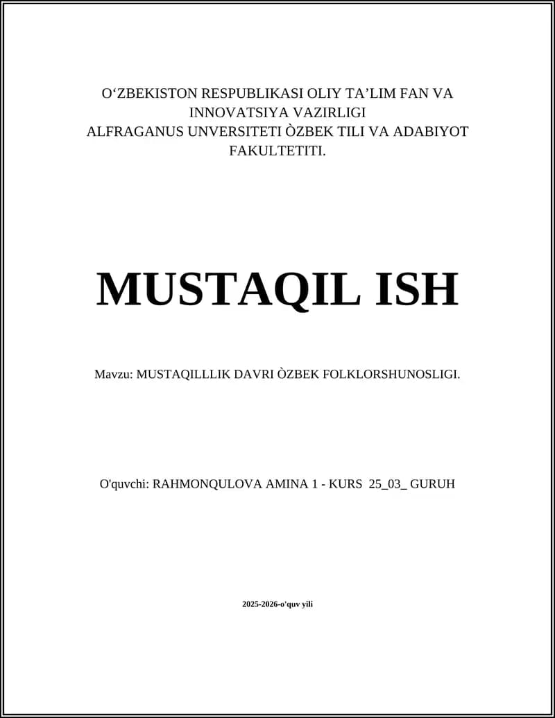 MUSTAQILLLIK DAVRI ÒZBEK FOLKLORSHUNOSLIGI