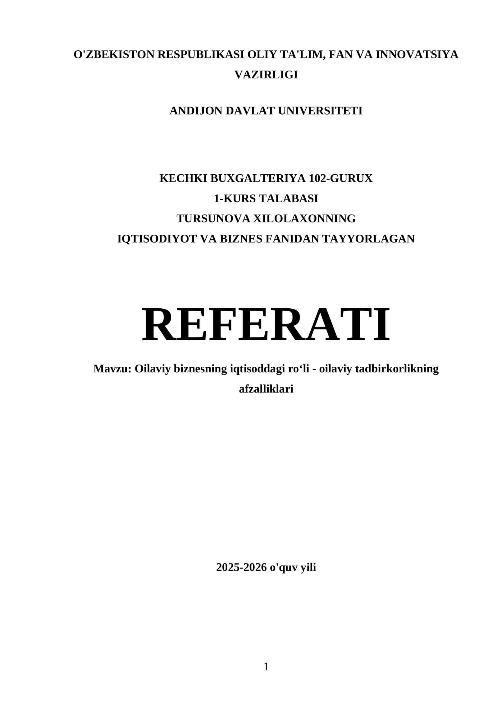 Oilaviy biznesning iqtisoddagi roʻli - oilaviy tadbirkorlikning afzalliklari REFERATI