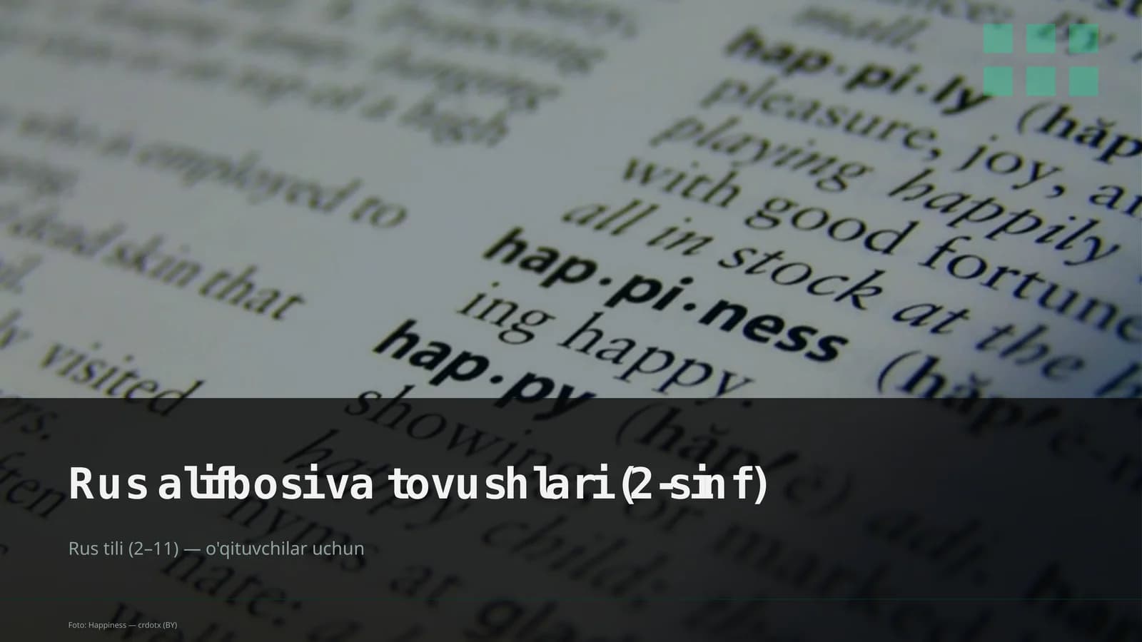Rus alifbosi va tovushlari (2-sinf)