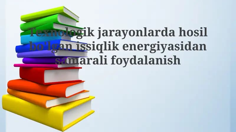 Issiqlikenergiyasidan samarali foydalanish