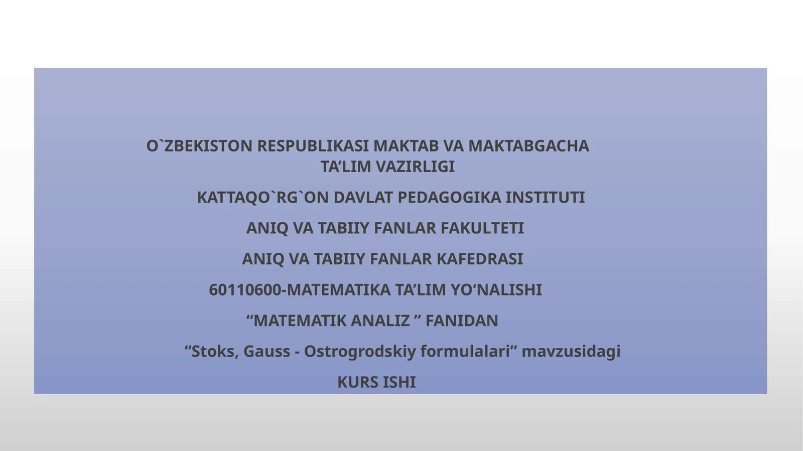 "Stoks, Gauss-Ostrogrodskiy formulalari"