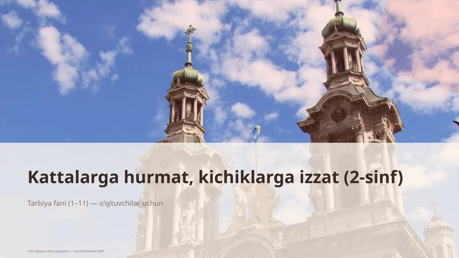 Kattalarga hurmat, kichiklarga izzat (2-sinf)