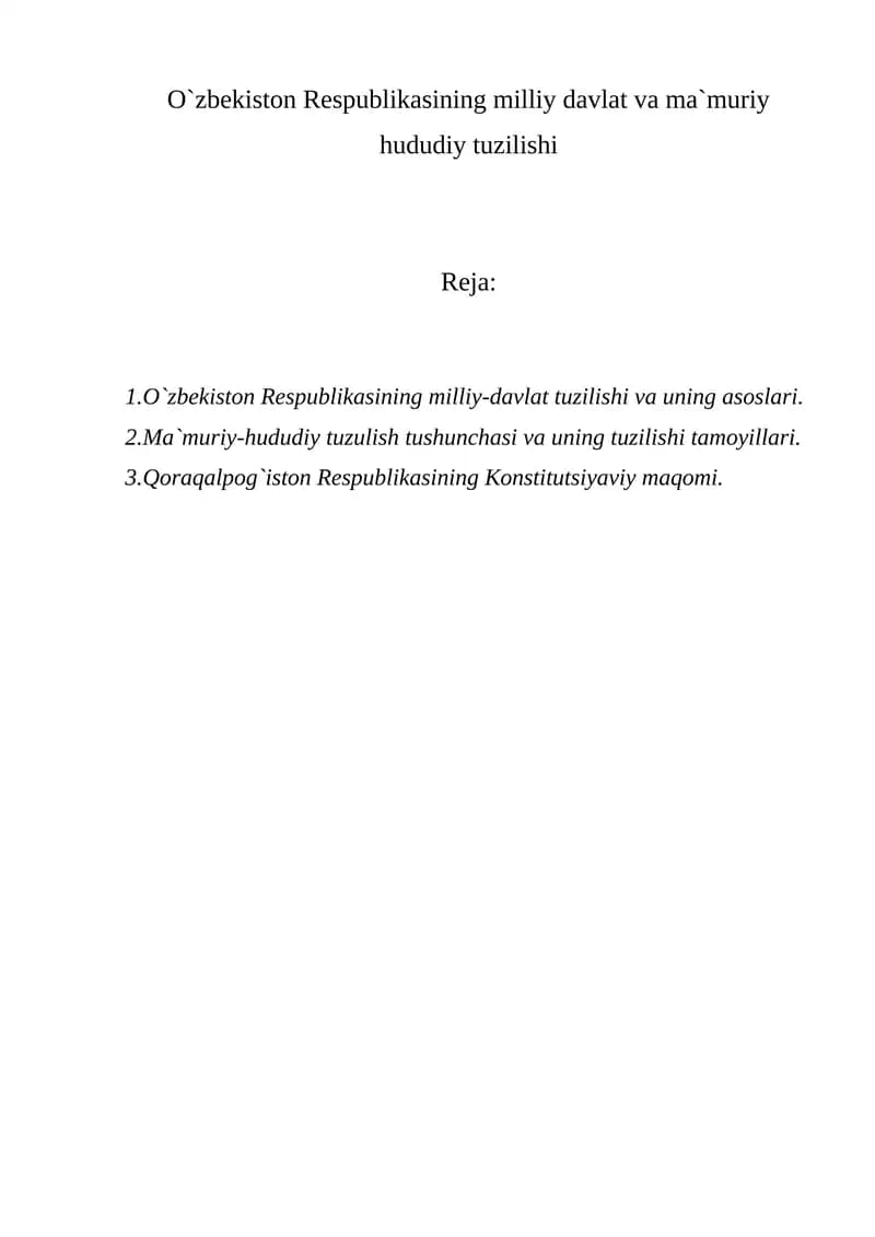 O`zbekiston Respublikasining milliy davlat va ma`muriy hududiy tuzilishi