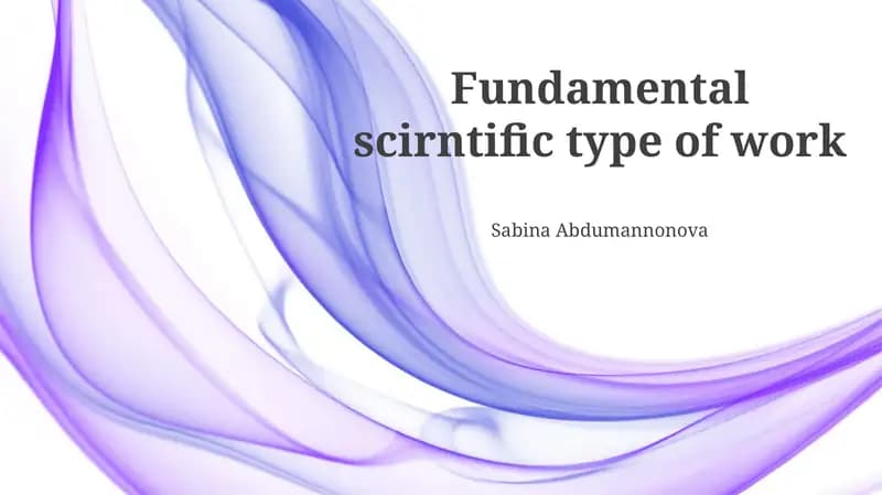 Fundamental scirntific type of work
