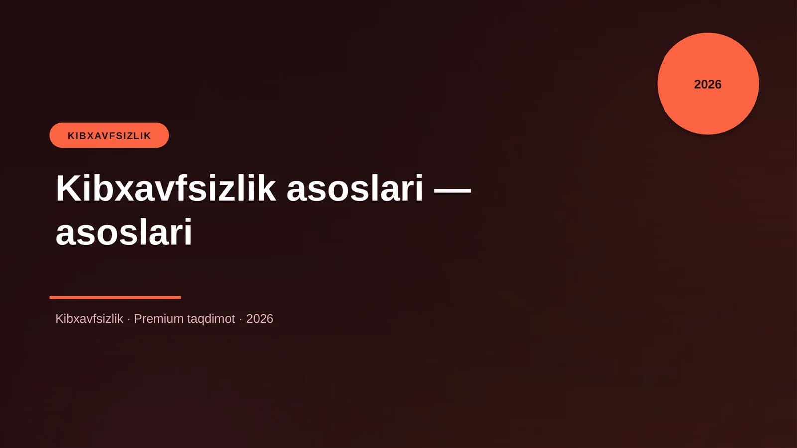 Kibxavfsizlik asoslari — asoslari