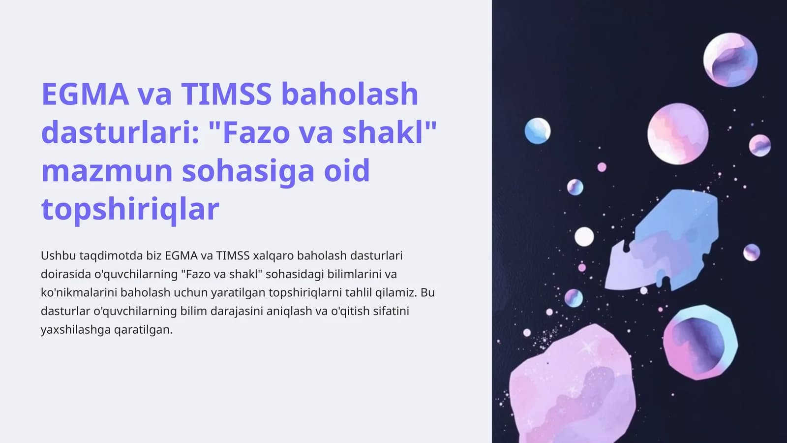 EGMA va TIMSS baholash dasturlari: "Fazo va shakl" mazmun sohasiga oid topshiriqlar
