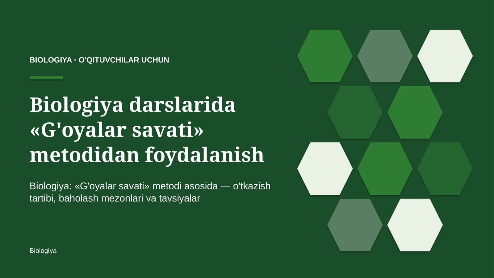 biologiya darslarida g'oyalar savati metodidan foydalanish 4256