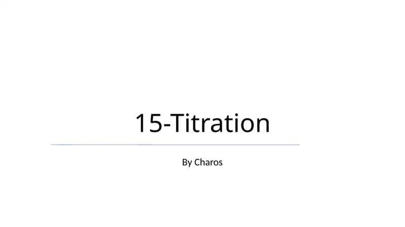 15-Titration