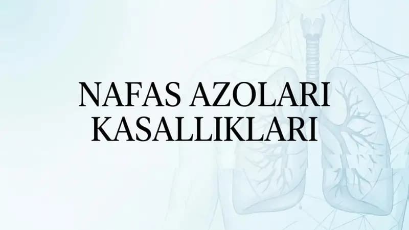 Nafas aʼzolari Kasalliklari