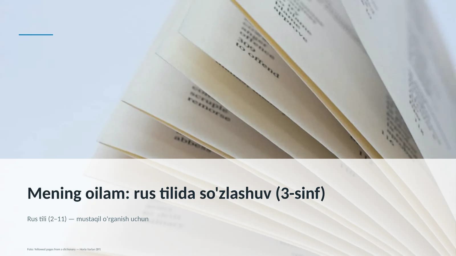 Mening oilam: rus tilida so'zlashuv (3-sinf)