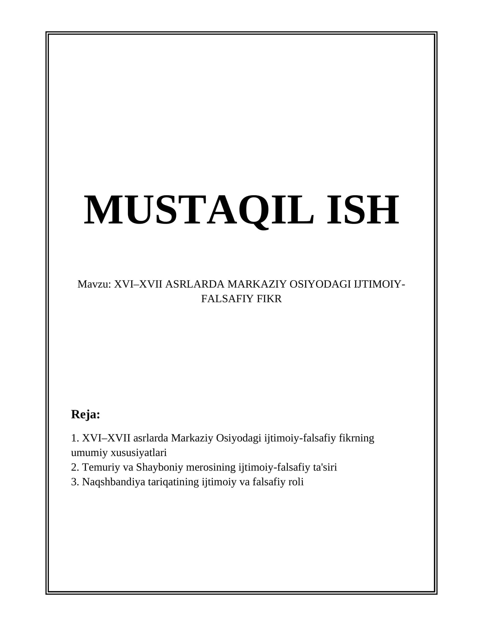 XVI–XVII ASRLARDA MARKAZIY OSIYODAGI IJTIMOIY-FALSAFIY FIKR