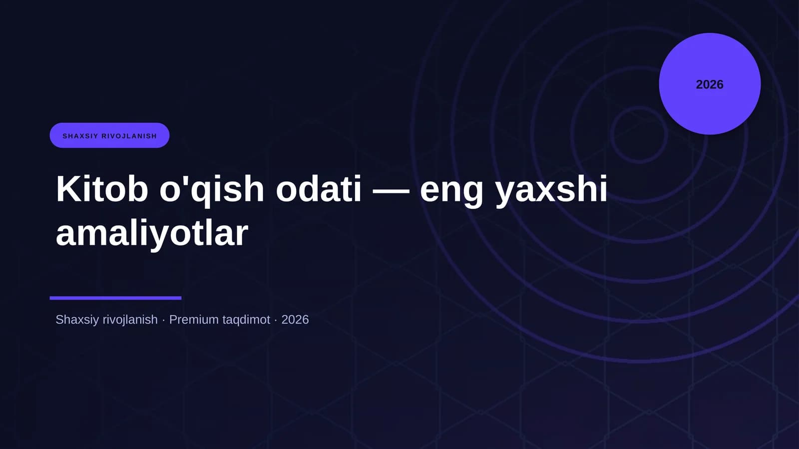 Kitob o'qish odati — eng yaxshi amaliyotlar
