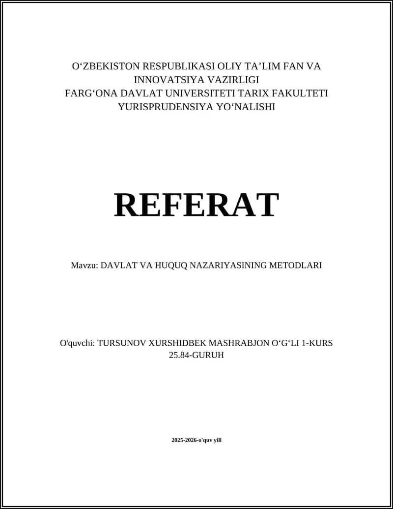 DAVLAT VA HUQUQ NAZARIYASINING METODLARI