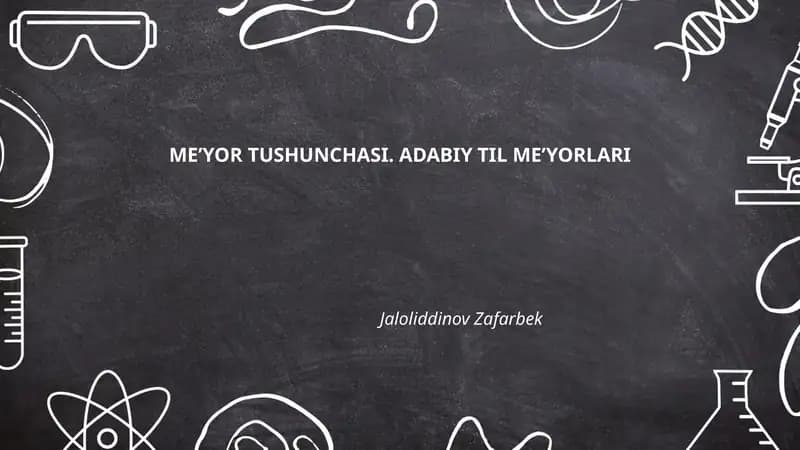 Me’yor Tushunchasi. Adabiy Til Me’yorlari