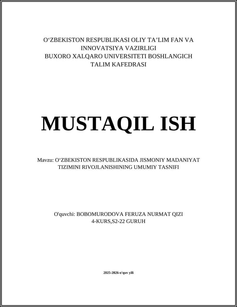 O‘ZBEKISTON RESPUBLIKASIDA JISMONIY MADANIYAT TIZIMINI RIVOJLANISHINING UMUMIY TASNIFI
