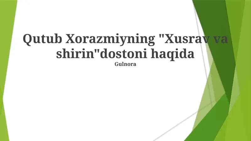 "Xusrav va Shirin" dostoni