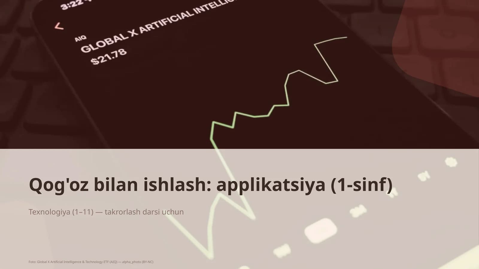 Qog'oz bilan ishlash: applikatsiya (1-sinf)