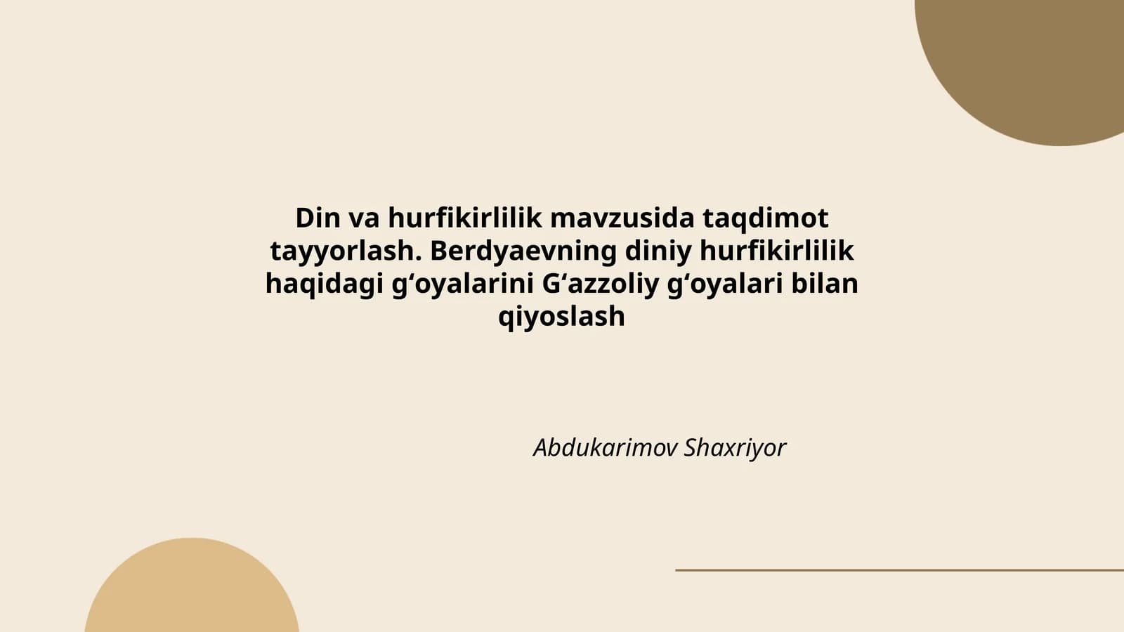 Din va hurfikirlilik mavzusida taqdimot tayyorlash