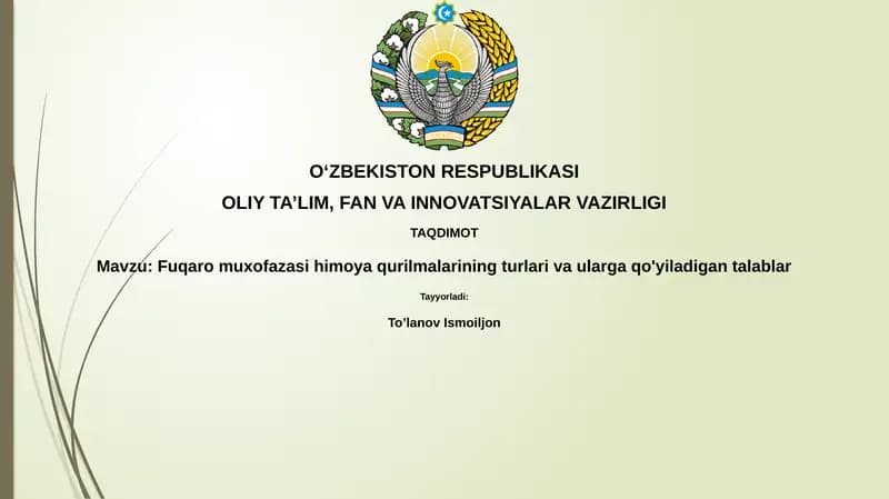 Fuqaromuxofazasi himoya qurilmalarining turlari va ularga qo'yiladigan talablar