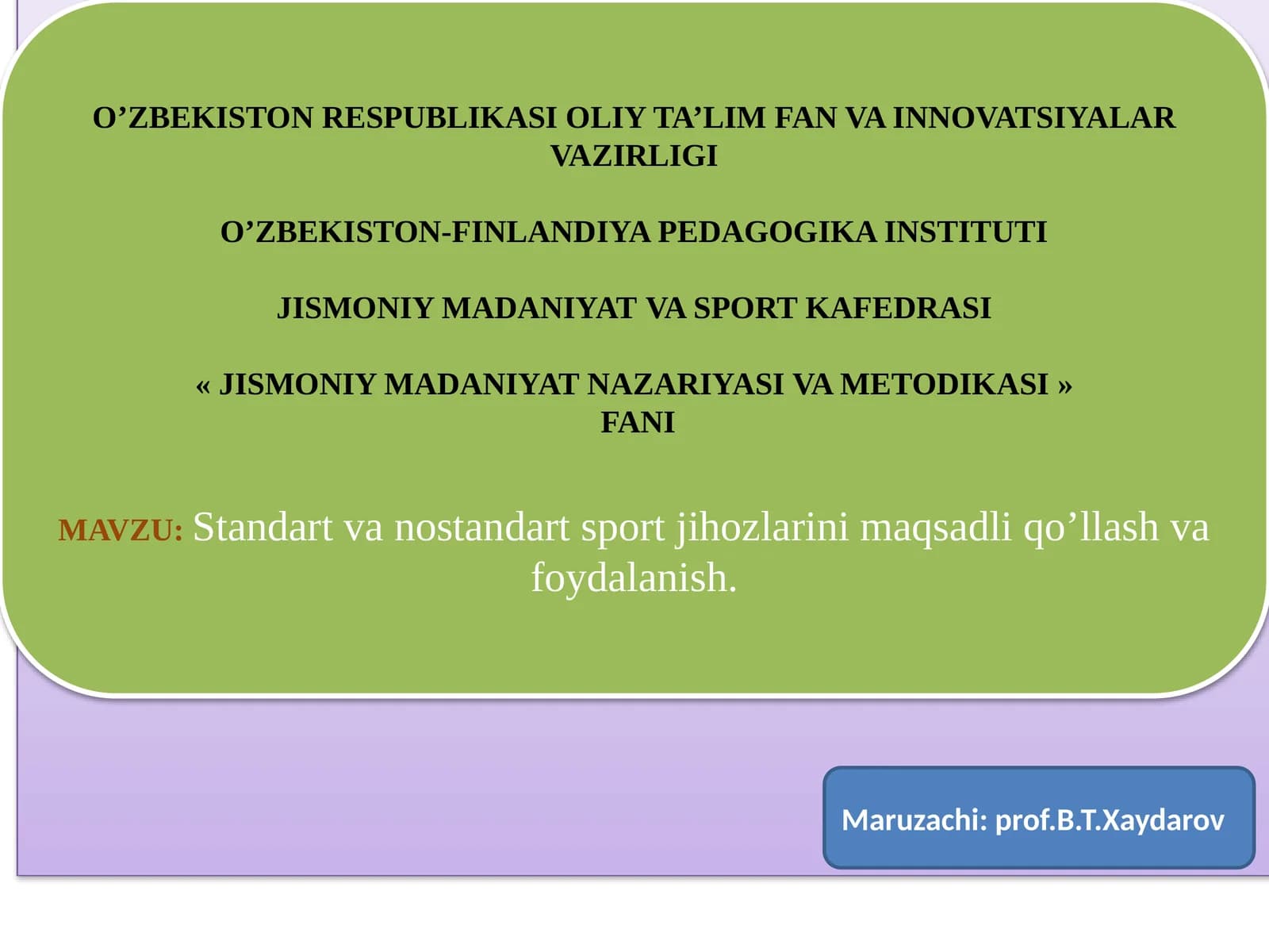 JISMONIY MADANIYAT NAZARIYASI VA METODIKASI