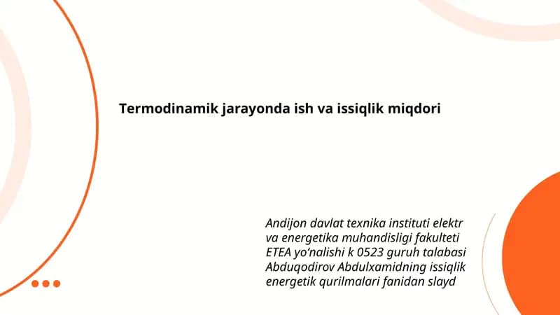 Tеrmodinamik jarayonda ish va issiqlik miqdori