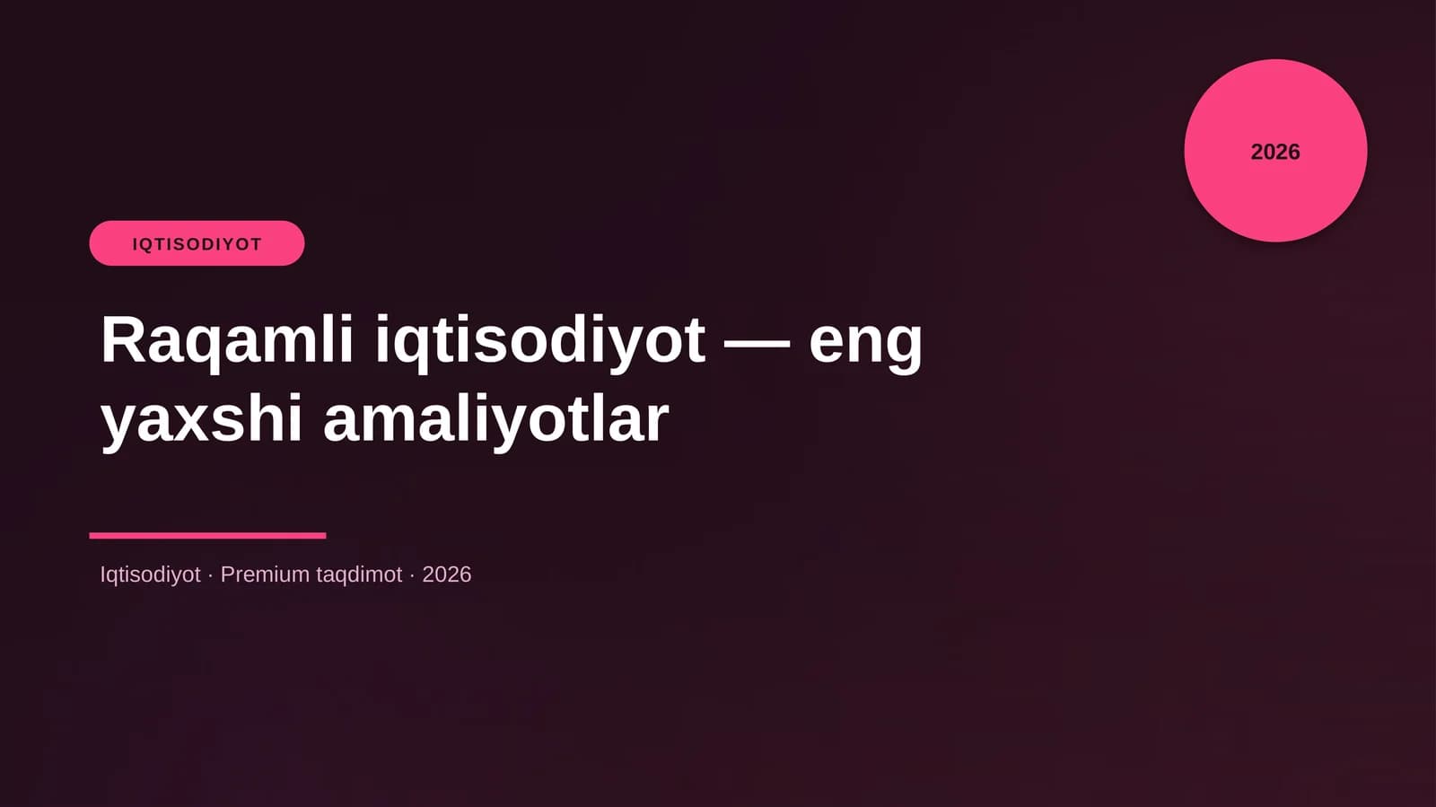 Raqamli iqtisodiyot — eng yaxshi amaliyotlar