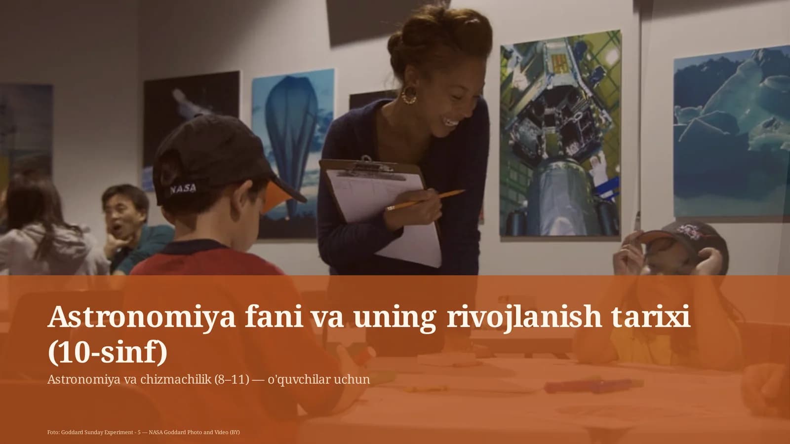 Astronomiya fani va uning rivojlanish tarixi (10-sinf)