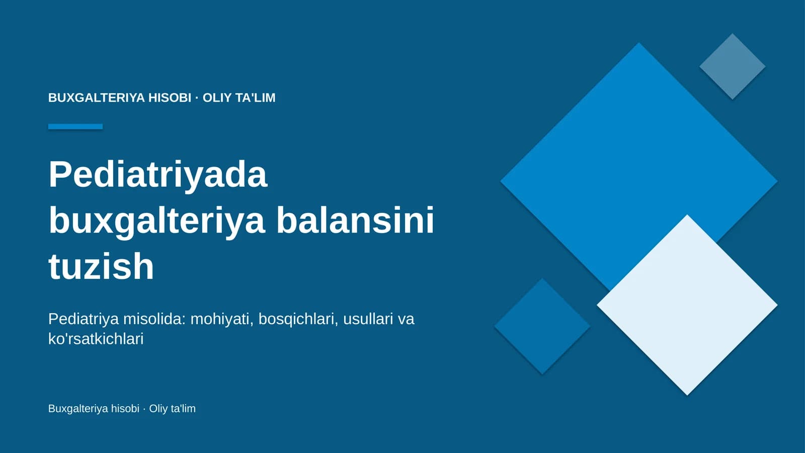 pediatriyada buxgalteriya balansini tuzish 2097