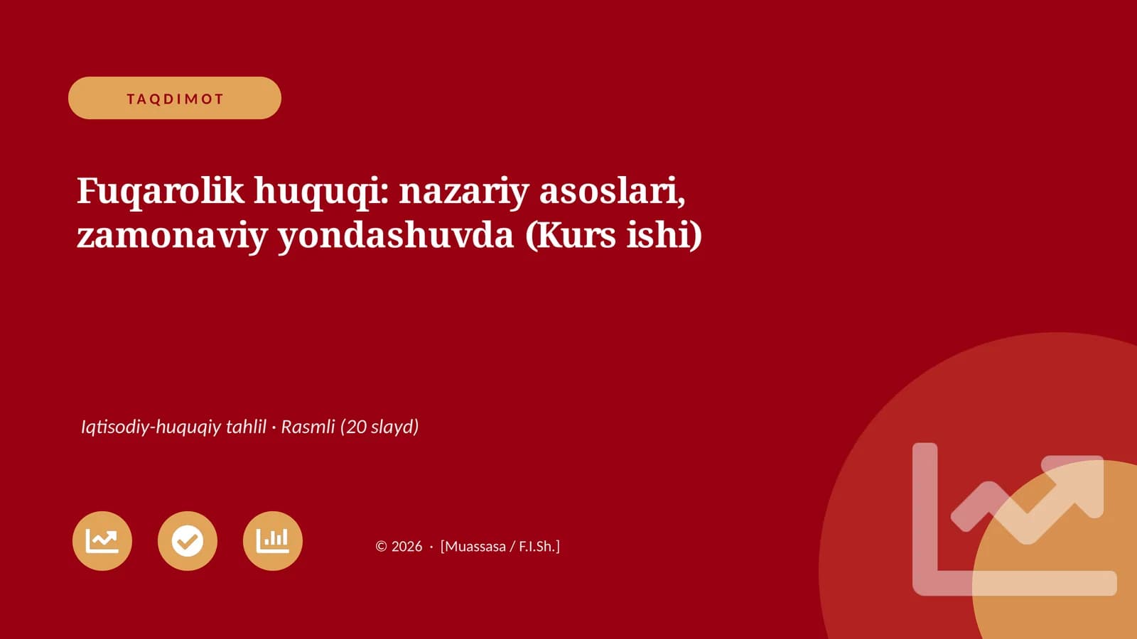 Fuqarolik huquqi: nazariy asoslari, zamonaviy yondashuvda (Kurs ishi)