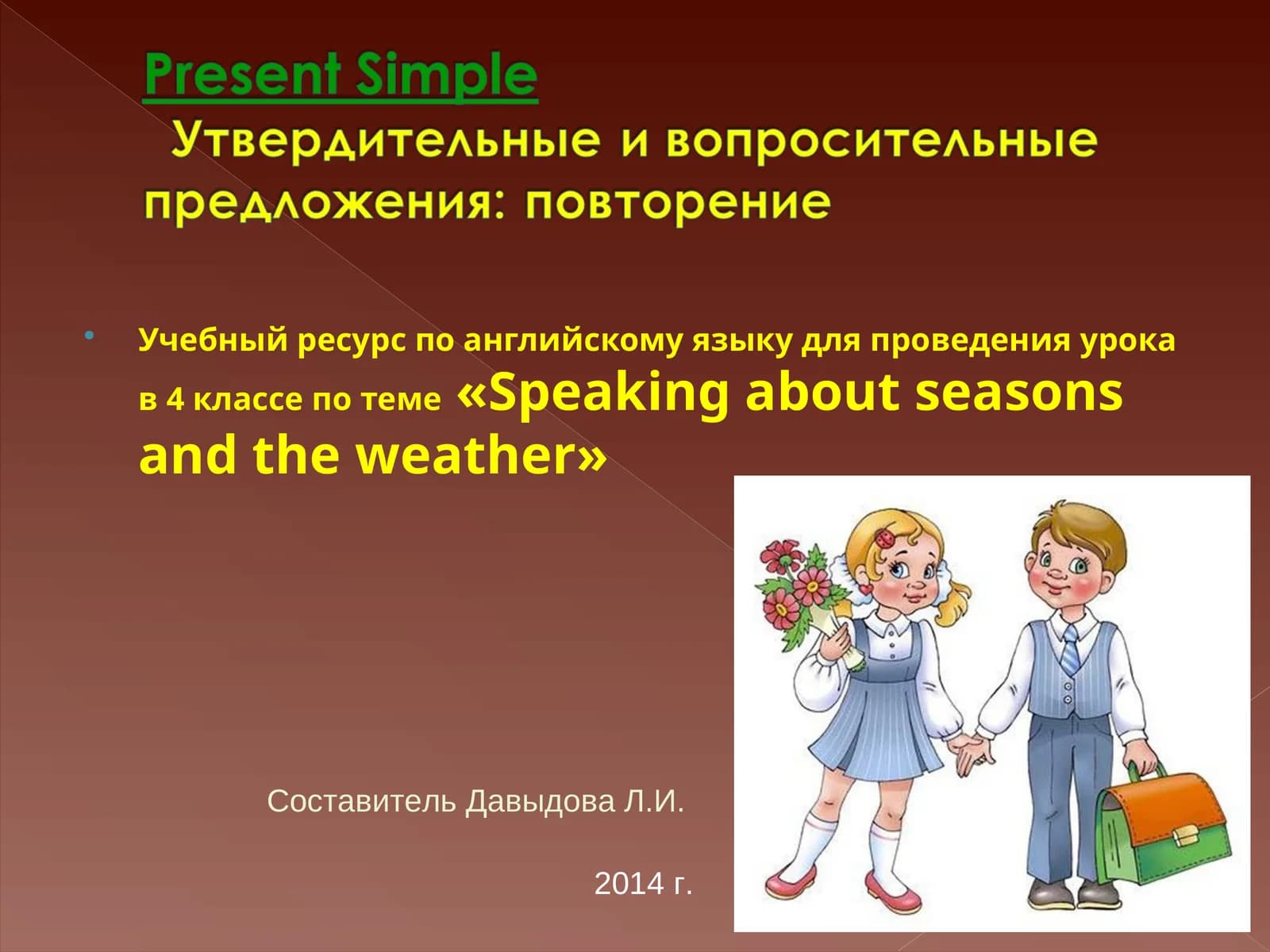 Speaking about seasons and the weather