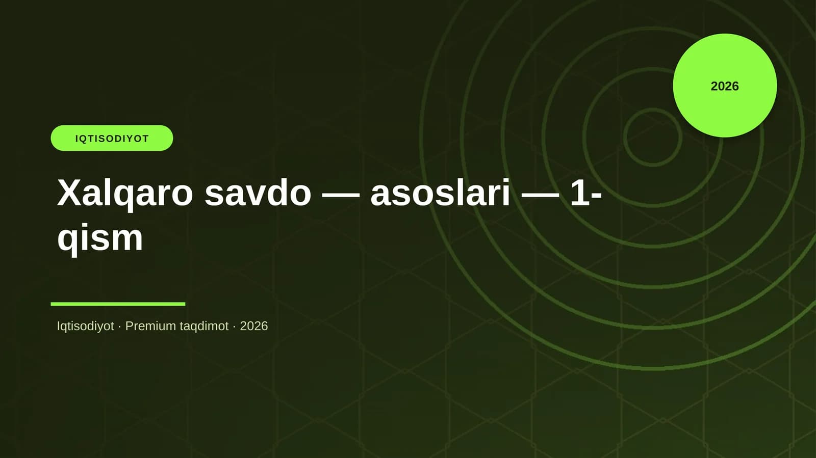 Xalqaro savdo — asoslari — 1-qism