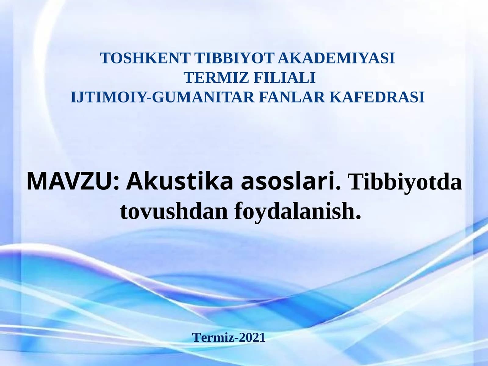 Akustika asoslari Tibbiyotda