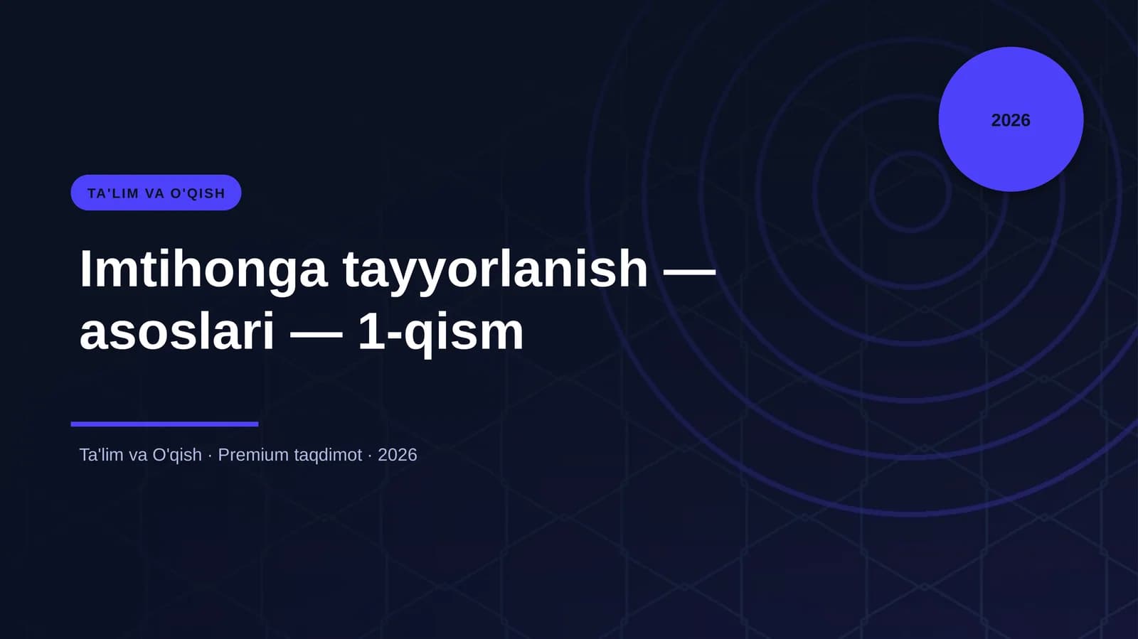 Imtihonga tayyorlanish — asoslari — 1-qism